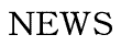 NEWS